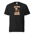 Not Now. I'm on Break. Tee — black Comfort Colors 1717 with cream and orange lounging coffee-cup front print