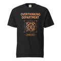 Overthinking Department Tee in black — front view